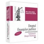 Dreptul finantelor publice. Volumul I. Drept financiar. Editia a 2-a, revizuita