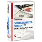 Contabilitate in comert. Caiet de aplicatii
