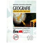 GEOGRAFIE. MANUAL PENTRU CLASA a X-a