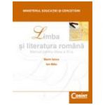 Limba si literatura romana / Iancu - Manual pentru clasa a XI-a