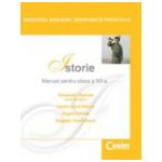 Istorie. Barnea. Manual pentru clasa a XII-a