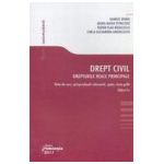 Drept civil. Drepturile reale principale : Note de curs. Jurisprudenta relevanta. Spete. Teste grila. Editia a II - a