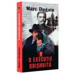 O executie obisnuita