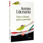 Patru femei,patru povesti