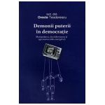 Demonii puterii în democraţie