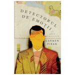 Detectorul de emoţii şi alte povestiri