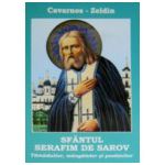 Sfantul Serafim de Sarov. Tamaduitor, mangaietor si povatuitor