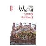 Amantii din Bizant (Editia 2011)