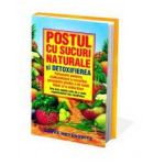 Postul cu sucuri naturale si detoxifierea