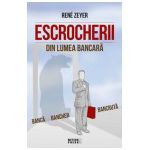 Escrocherii din lumea bancara