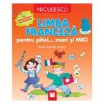 Limba franceza pentru pitici... mari si Mici - Cu autocolante reutilizabile