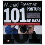 101 ponturi de bază în fotografia digitală
