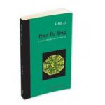 Dao De Jing. Cartea despre Dao si Virtute