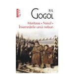 Mantaua. Nasul. Insemnarile unui nebun