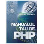 Manualul tau de PHP