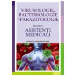 Virusologie, bacteriologie si parazitologie pentru asistenatii medicali