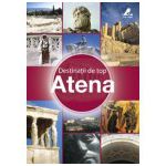 Destinatii de top. Atena