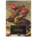 Napoleon Vol. II. Soarele De La Austerlitz