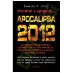 Apocalipsa 2012. Sfarsitul este aproape