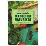 Incursiune in medicina naturista: in amintirea lui Valeriu Popa