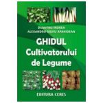 Ghidul cultivatorului de legume