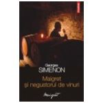 Maigret si negustorul de vinuri