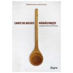 Carte de bucate manastiresti, insotita de cateva file de pateric