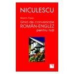 Ghid de conversatie roman - englez pentru toti