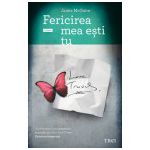Fericirea mea eşti tu