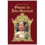 Ospatul lui John Saturnall (Hardcover)