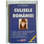 Culisele României Volumul 1