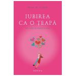 Iubirea ca o teapa