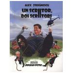 Un scriitor, doi scriitori