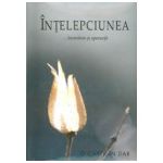 INTELEPCIUNEA-INCREDERE SI SPERANTA