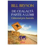 De cealalta parte a lumii. Calatorind prin Australia