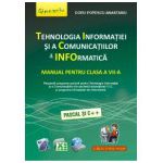 Tehnologia Informatiei si a Comunicatiilor. Manual pentru clasa a VII-a (Pascal si C++)