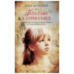 Fata care a atins cerul