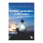 Realitatea, spiritualitatea și omul modern