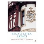 Regalitatea, astazi