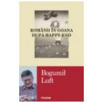 Romanii in goana dupa happy-end