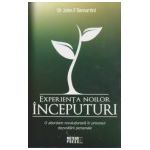 Experienta noilor inceputuri