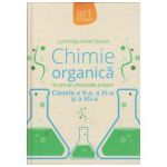 Chimie Organica. Clasele 10, 11, 12 (10 ani de Olimpiade Scolare)