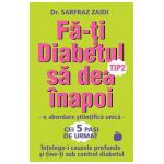 Fa-ti Diabetul tip 2 sa dea inapoi