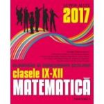Matematica. Olimpiade si concursuri scolare pentru clasele 9-12 (2017)