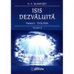 Isis dezvăluită - partea a 2 a - vol. III - Teologia