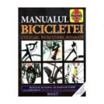 MANUALUL BICICLETEI. Utilizare.Intretinere.Reparatii