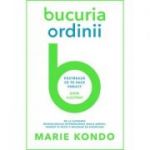 Bucuria ordinii - Marie Kondo
