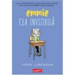 Emmie cea invizibilă - Terri Libenson