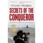 The Secrets of the Conqueror
Stuart Prebble