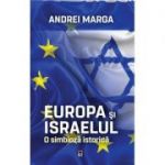 EUROPA SI ISRAELUL
Andrei Marga